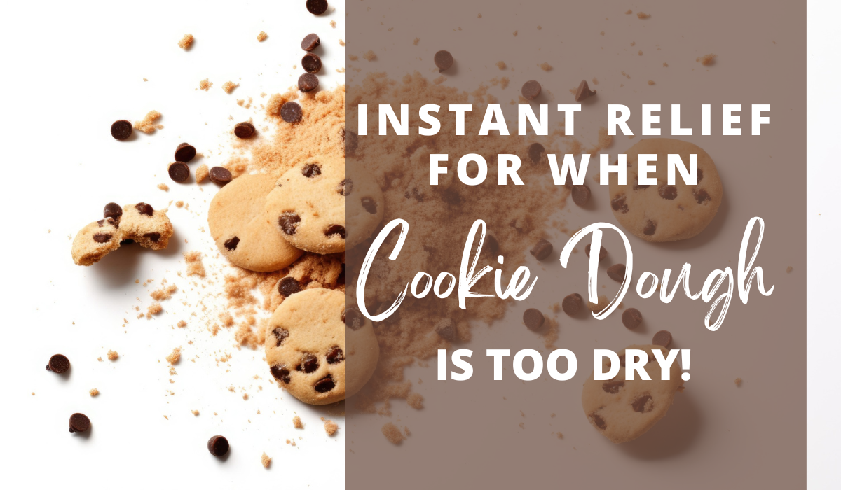 cookie dough is too dry